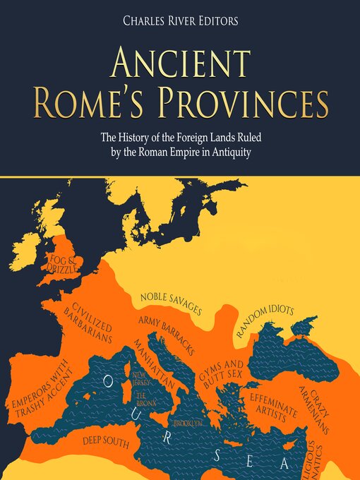 Title details for Ancient Rome's Provinces by Charles River Editors - Wait list